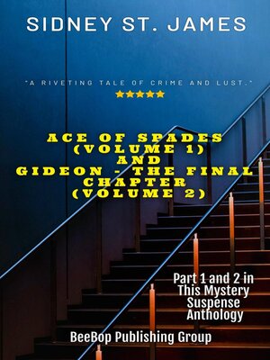 cover image of Ace of Spades (Volume 1) & Gideon--The Final Chapter (Volume 2)
